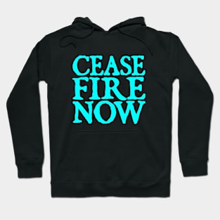 Cease fire now Hoodie